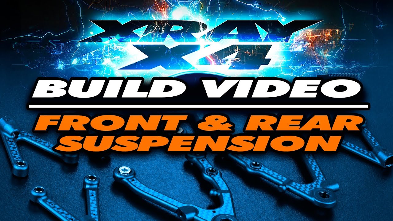 XRAY Official Youtube Channel  XRAY X4 – Build – Front & Rear Suspension