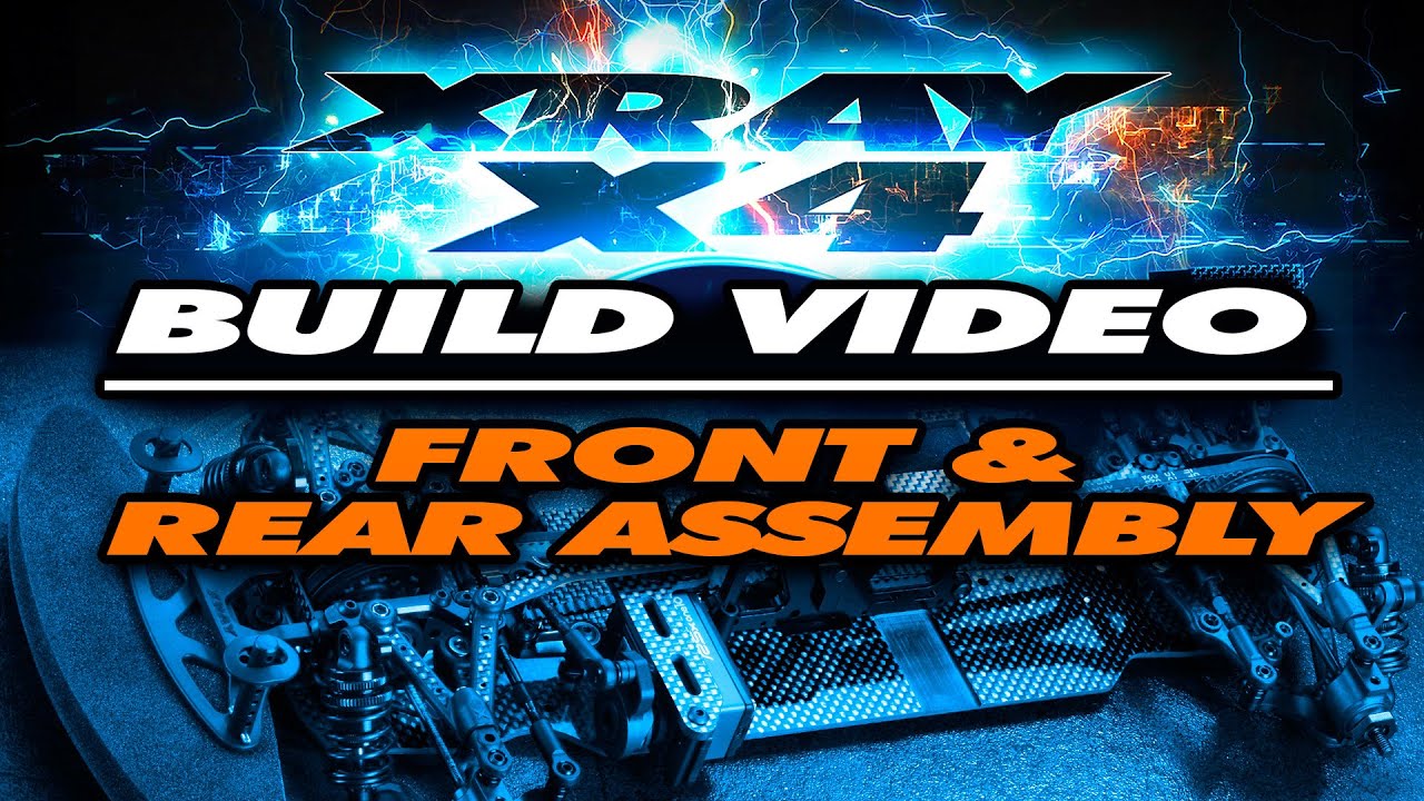 XRAY Official Youtube Channel  XRAY X4 – Build – Front & Rear Assembly