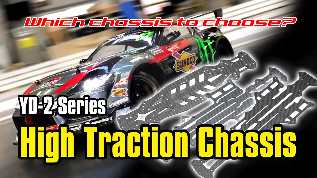 YOKOMO Youtube 「How to choose High Traction Chassis YD-2用ハイトラクションシャーシの使い分け」