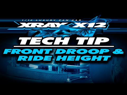 XRAY Official Youtube Channel  XRAY X12’22 – Tech tip video – Front Droop & Ride Height