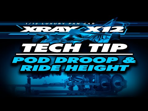 XRAY Official Youtube Channel  XRAY X12’22 – Tech tip video –  Pod Droop & Ride Height