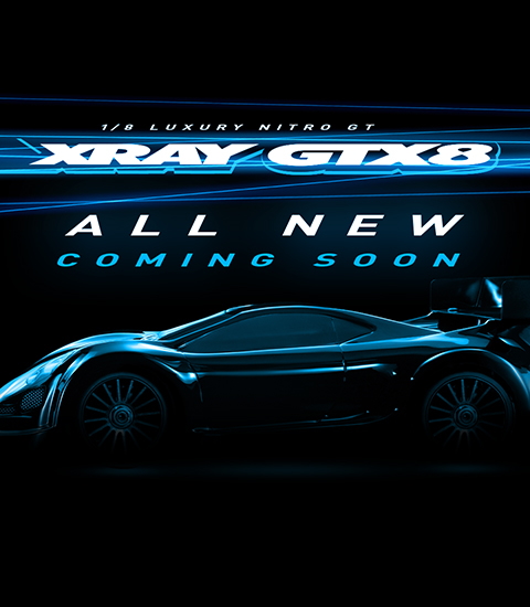 XRAY　XRAY GTX8＆GTX8E Is Coming Soon