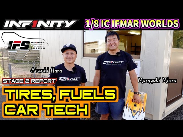 INFINITY RACING TEAM YouTube 【日本語 ENG】IFS STAGE 2 REPORT for IFMAR WORLDS by Miura and Hara